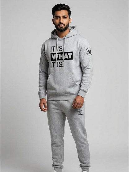 It Is What It Is Hoodie
